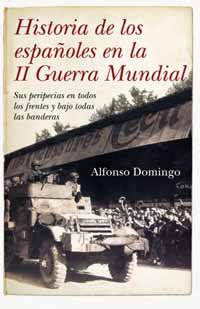 Historia de los españoles en la II Guerra Mundial