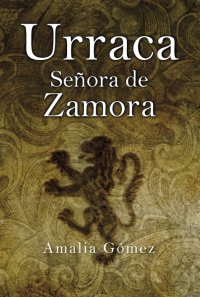 Urraca, Señora de Zamora