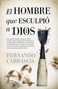 El hombre que esculpió a Dios